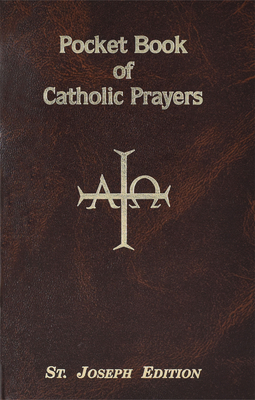 Pocket Book of Catholic Prayers - Lawrence G. Lovasik