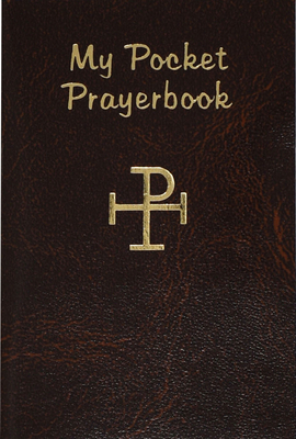 My Pocket Prayer Book - Lawrence G. Lovasik