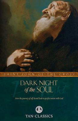Dark Night of the Soul - Saint John Of The Cross