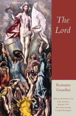 The Lord - Romano Guardini