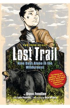Lost Trail: Nine Days Alone in the Wilderness - Donn Fendler