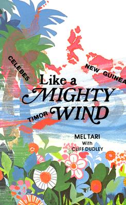 Like a Mighty Wind - Mel Tari