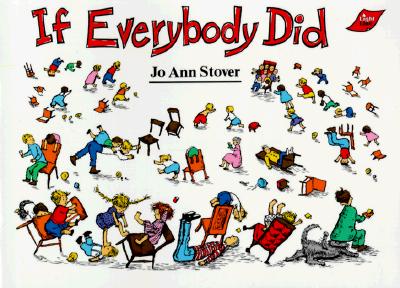If Everybody Did - Jo Ann Stover
