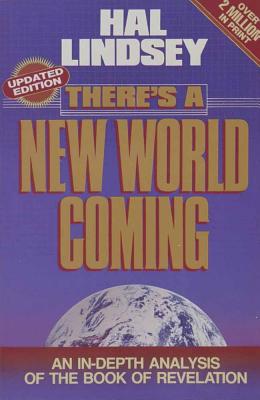 There's a New World Coming - Hal Lindsey