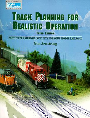 Track Planning for Realistic Operation - John Armstrong