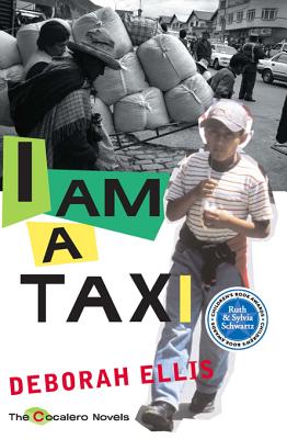 I Am a Taxi - Deborah Ellis