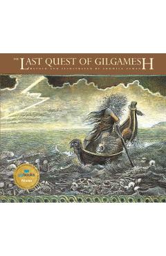The Last Quest of Gilgamesh - Ludmila Zeman