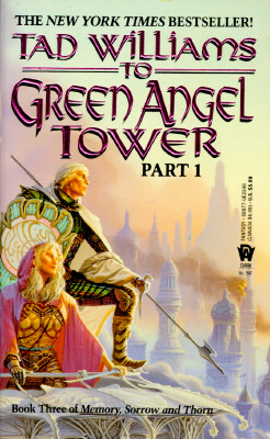 To Green Angel Tower: Part I - Tad Williams