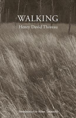 Walking - Henry David Thoreau