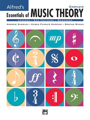 Alfred's Essentials of Music Theory: Complete - Andrew Surmani