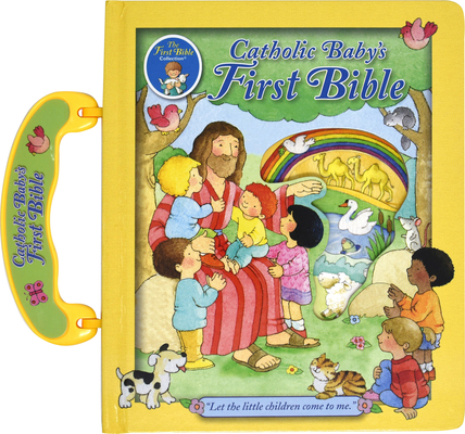 Catholic Baby's First Bible - Judith Bauer