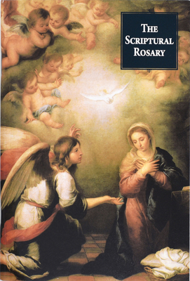 The Scriptural Rosary - Victor Hoagland