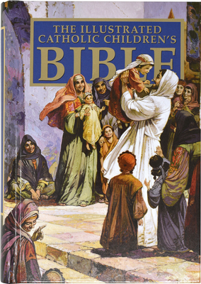 Catholic Children's Illustrated Bible-NAB - Anne De Graff