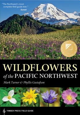 Wildflowers of the Pacific Northwest - Mark Turner