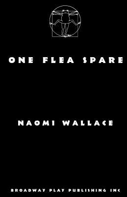 One Flea Spare - Naomi Wallace