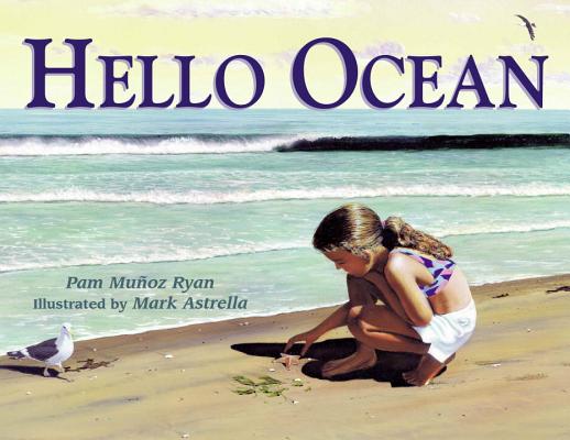 Hello Ocean - Pam Mu�oz Ryan