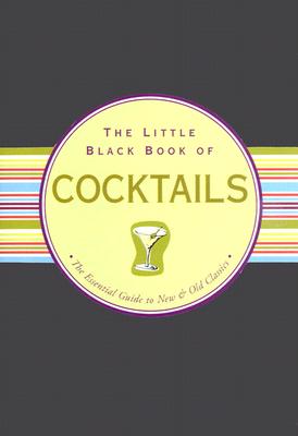 Little Black Book of Cocktails - Inc Peter Pauper Press