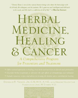 Herbal Medicine, Healing & Cancer - Donald Yance