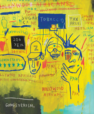 Writing the Future: Basquiat and the Hip-Hop Generation - Jean-michel Basquiat