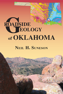Roadside Geology of Oklahoma - Neil Suneson