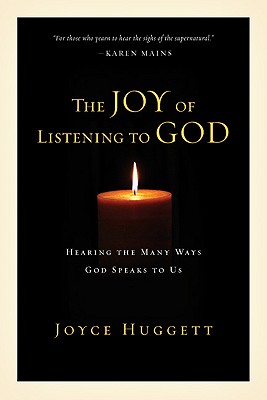 The Joy of Listening to God - Joyce Huggett