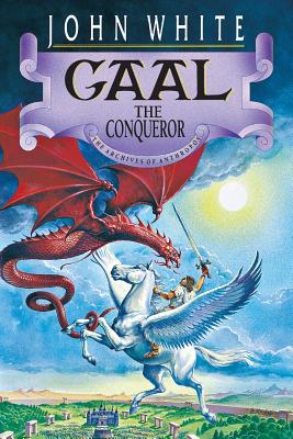 Gaal the Conqueror - John White
