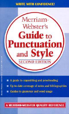 Merriam-Webster's Guide to Punctuation and Style - Merriam-webster