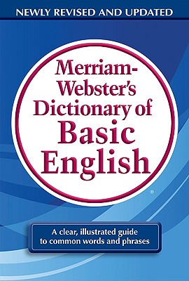 Merriam-Webster's Dictionary of Basic English - Merriam-webster
