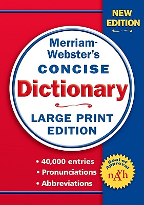 Merriam-Webster Concise Dictionary - Merriam-webster