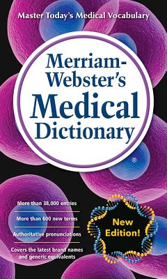 Merriam-Webster's Medical Dictionary - Merriam-webster