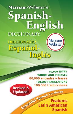 Merriam-Webster's Spanish-English Dictionary - Merriam-webster