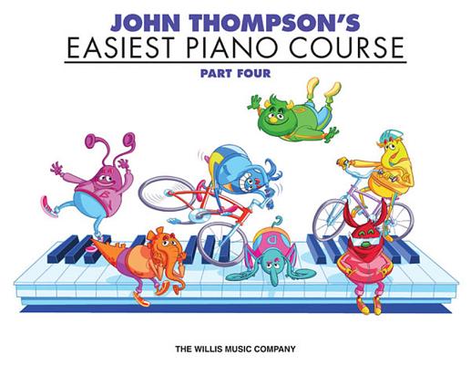 John Thompson's Easiest Piano Course, Part Four - John Thompson