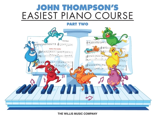 John Thompson's Easiest Piano Course - Part 2 - Book Only - John Thompson