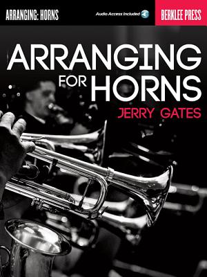 Arranging for Horns - Jerry Gates