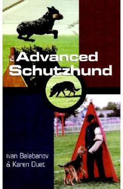 Poza produsului Advanced Schutzhund - Ivan Balabanov