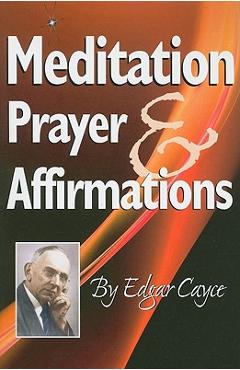 Poza produsului Meditation, Prayer & Affirmations - Edgar Cayce