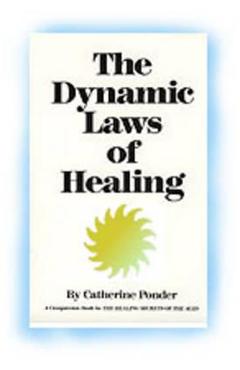 Poza produsului Dynamic Laws of Healing - Catherine Ponder