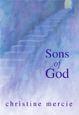 Sons of God - Christine Mercie