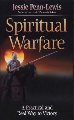 Spiritual Warfare: - Jessie Penn-lewis