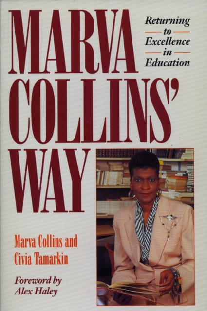 Marva Collins' Way: Updated - Marva Collins