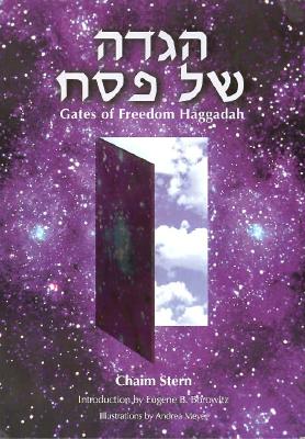 Gates of Freedom: A Passover Haggadah - Chaim Stern