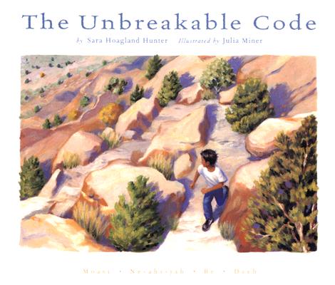 The Unbreakable Code - Sara Hoagland Hunter
