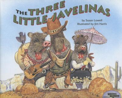 The Three Little Javelinas - Susan Lowell