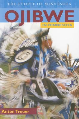 Ojibwe in Minnesota - Anton Treuer