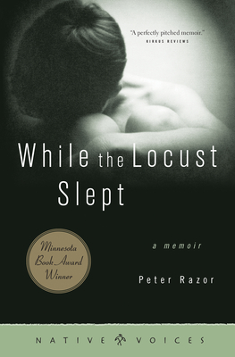 While the Locust Slept: A Memoir - Peter Razor