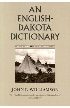 Poza produsului English-Dakota Dictionary - John P. Williamson