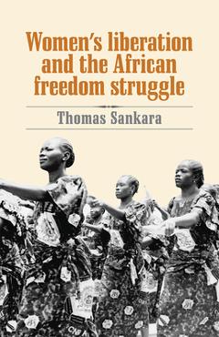 Poza produsului Women's Liberation and the African Freedom Struggle - Thomas Sankara
