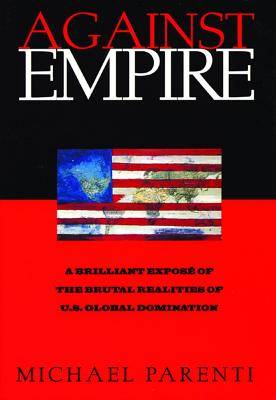 Against Empire - Michael Parenti