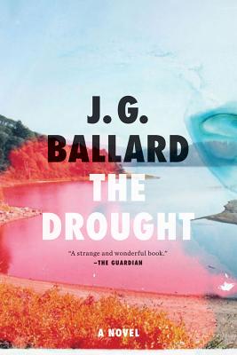The Drought - J. G. Ballard