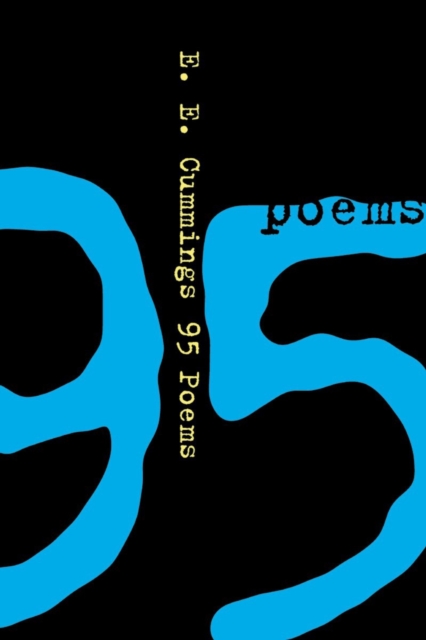 95 Poems - E. E. Cummings
